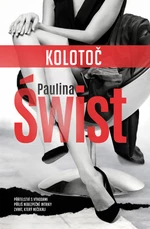Kolotoč - Paulina Świst - e-kniha