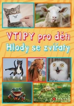 Vtipy pro děti: Hlody se zvířaty - Zuzana Neubauerová - e-kniha