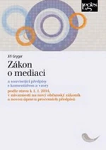 Zákon o mediaci - Jiří Grygar