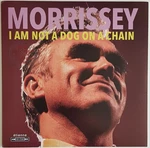 Morrissey - I Am Not A Dog On A Chain (Indies) (LP)