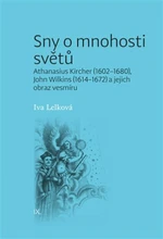 Sny o mnohosti světů - Iva Lelková