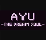 Ayu - The Dream Soul Steam CD Key
