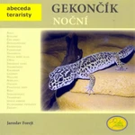 Gekončík noční - Jaroslav Forejt