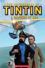 Popcorn ELT Readers 2: The Adventures of Tintin - Danger at Sea (do vyprodání zásob)