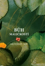 Bůh maličkostí (Defekt) - Arundhati Royová