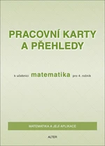 Pracovní karty a přehledy k učebnici Matematika pro 4. ročník - Růžena Blažková, Květoslava Matoušková