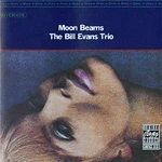 Bill Evans Trio – Moon Beams LP