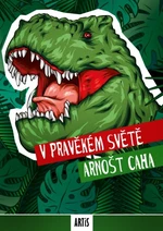 V pravěkém světě - Arnošt Caha - e-kniha