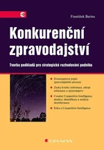 Konkurenční zpravodajství - Bartes František - e-kniha