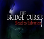 The Bridge Curse: Road to Salvation EU (without DE/NL) PS5 CD Key