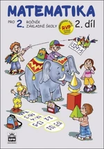 Matematika pro 2 ročník základní školy 2.díl - Miroslava Čížková Pišlova