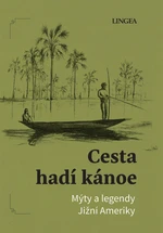 Cesta hadí kánoe - Ondřej Pivoda