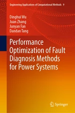 Performance Optimization of Fault Diagnosis Methods for Power Systems