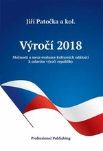 Výročí 2018: Možnosti a meze evaluace kulturních událostí k oslavám výročí republiky - Jiří Patočka