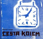 Cesta kolem - Martin Langer