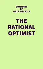 Summary of Matt Ridley's The Rational Optimist