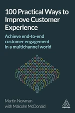 100 Practical Ways to Improve Customer Experience