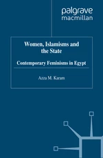 Women, Islamisms and the State