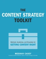 Content Strategy Toolkit, The