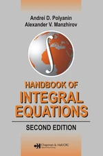 Handbook of Integral Equations