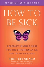 How to Be Sick (Second Edition)