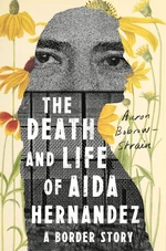 The Death and Life of Aida Hernandez