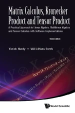 Matrix Calculus, Kronecker Product And Tensor Product