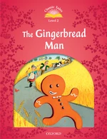 The Gingerbread Man (Classic Tales Level 2)