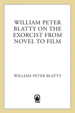 William Peter Blatty on "The Exorcist"