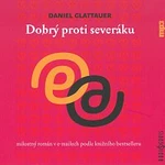 Různí interpreti – Glattauer: Dobrý proti severáku (MP3-CD) CD-MP3