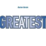 Duran Duran – Greatest CD