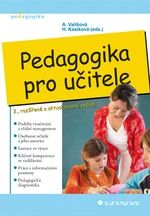 Pedagogika pro učitele, Vališová Alena