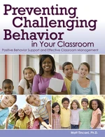 Preventing Challenging Behavior in Your Classroom