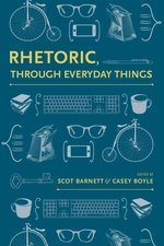 Rhetoric, Through Everyday Things