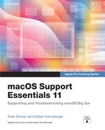 macOS Support Essentials 11 - Apple Pro Training Series