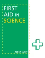 First Aid in Science