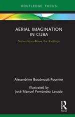 Aerial Imagination in Cuba