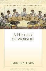 A History of Worship