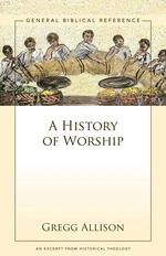 A History of Worship