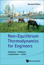 Non-equilibrium Thermodynamics For Engineers (Second Edition)