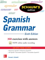 Schaum's Outline of Spanish Grammar 6E