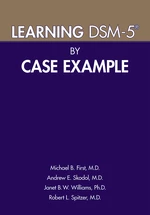 Learning DSM-5Â® by Case Example