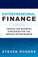 Entrepreneurial Finance, Fourth Edition