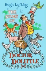 The Story of Doctor Dolittle - Hugh Lofting