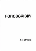 Pohodovídky - Aleš Stroukal