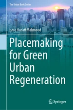 Placemaking for Green Urban Regeneration