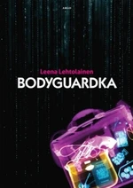 Bodyguardka - Leena Lehtolainenová