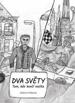 Dva světy - Oldřich Příklenk