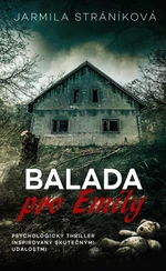 Balada pro Emily - Jarmila Stráníková - e-kniha