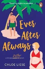 Ever After Always - Chloe Liese